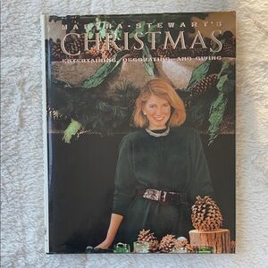 Martha Stewart’s Christmas 1st Edition Holiday Entertaining 1989